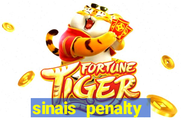 sinais penalty shoot out